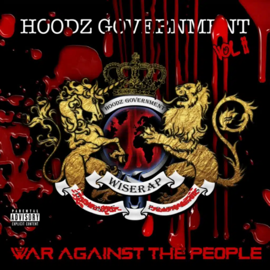Hoodz Government - War Against the People, Vol. II