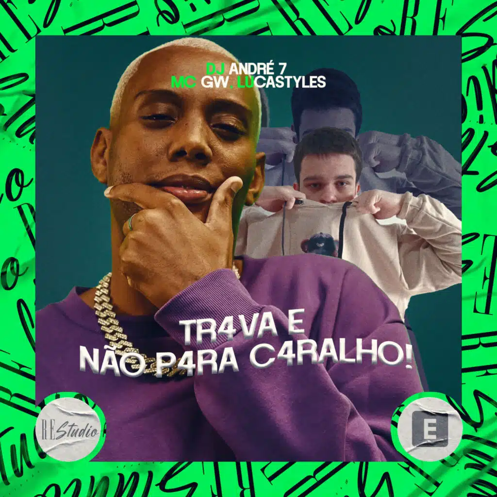 Trava e Não Para Caralho!