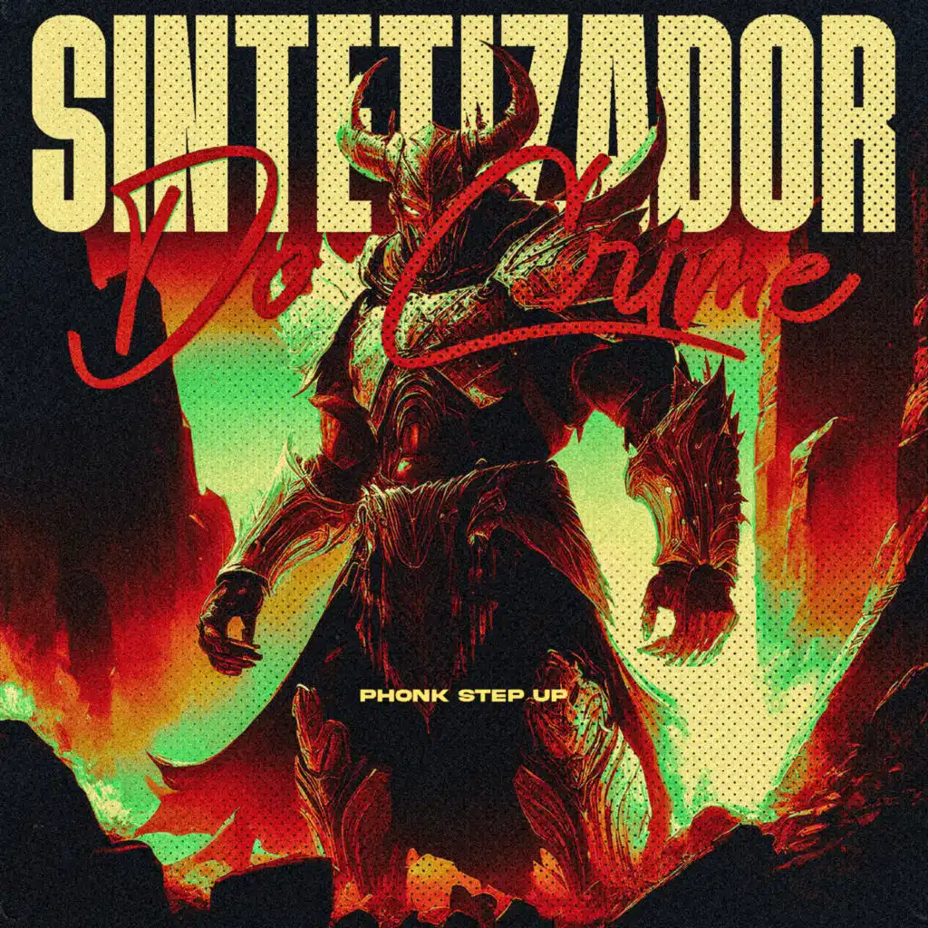 Sintetizador do Crime - Phonk Step Up (feat. Dj Magro)