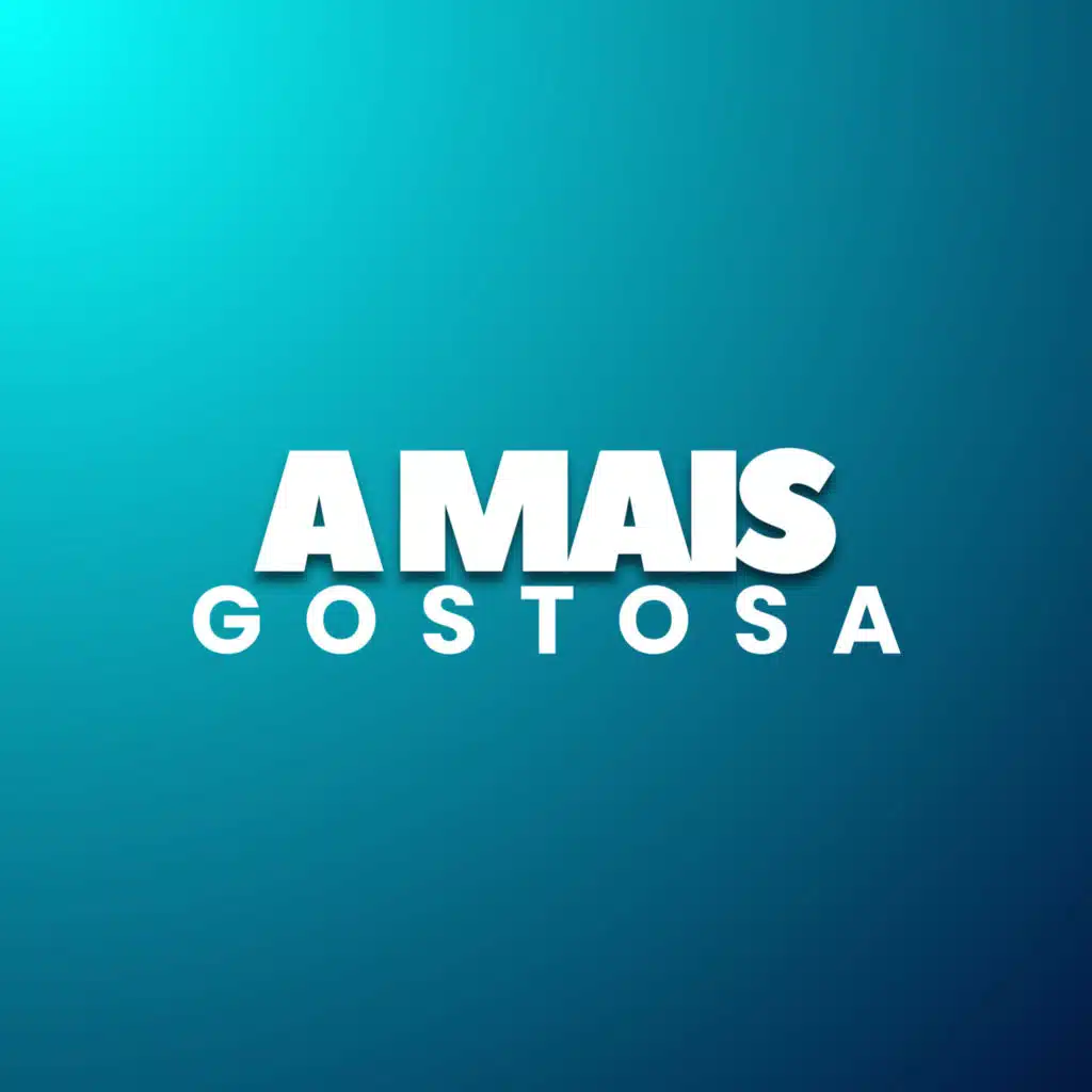 A Mais Gostosa