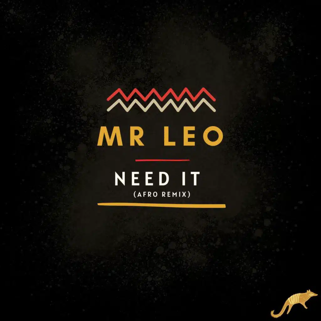 Need It (Afro Remix)