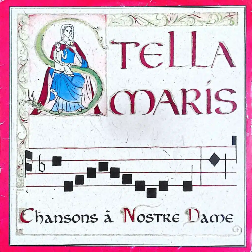 Chansons à Nostre Dame