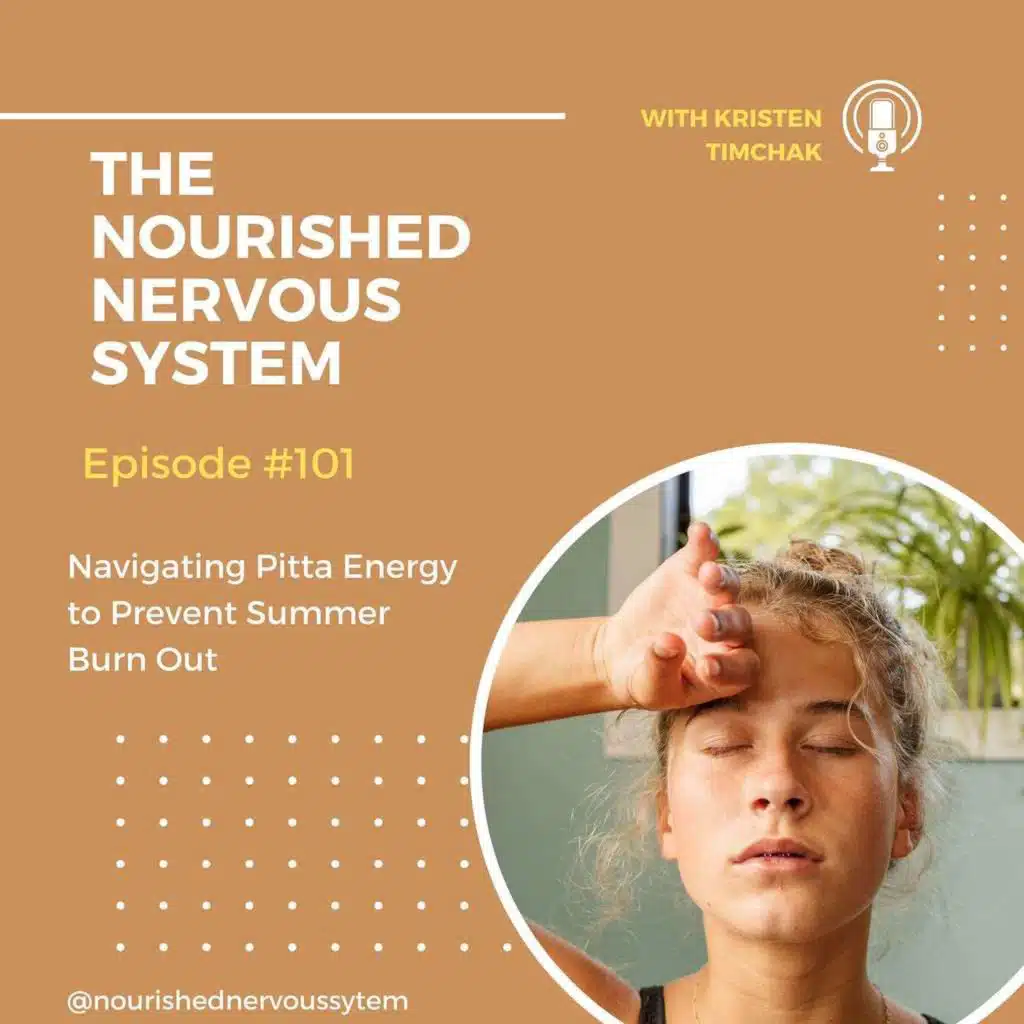 Navigating Pitta Energy to Prevent Summer Burn Out