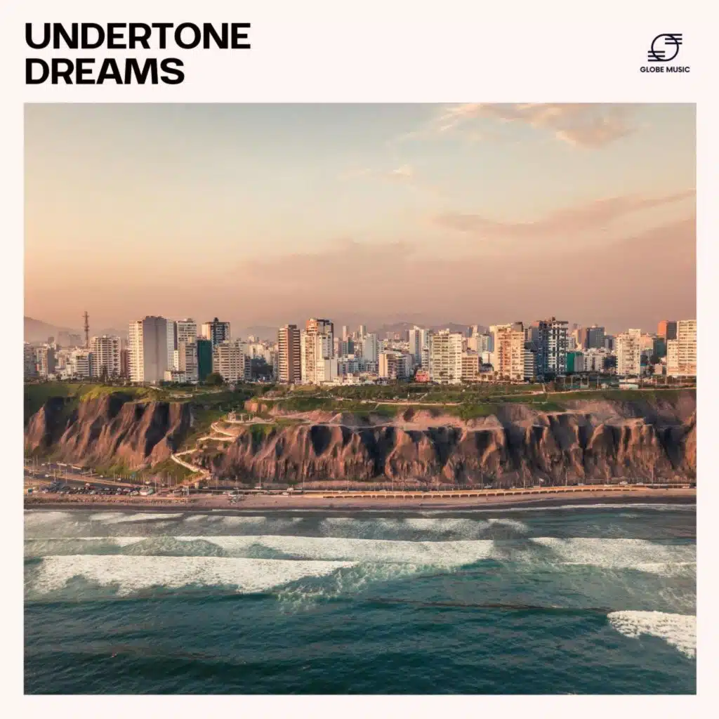 Undertone Dreams