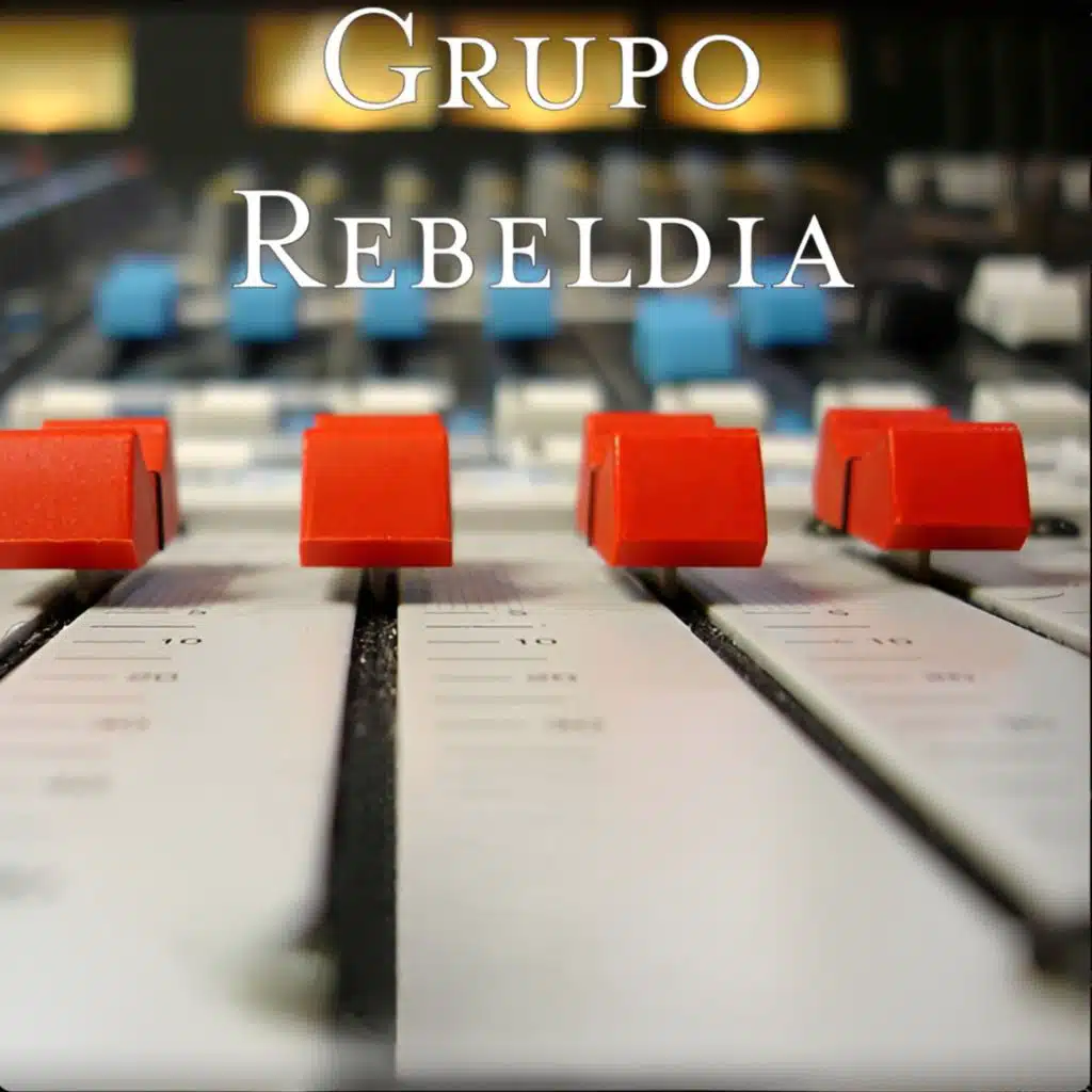 Grupo Rebeldia (En Vivo)