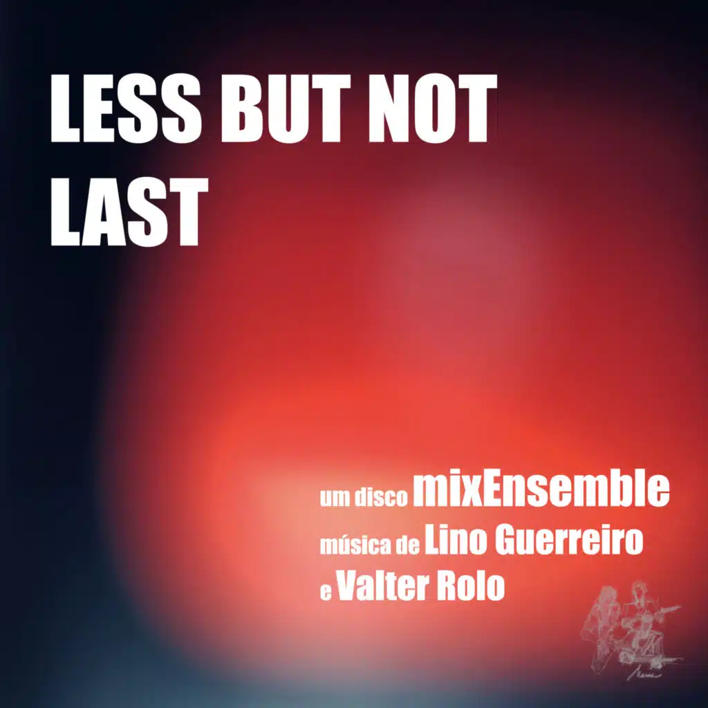 LESS BUT NOT LAST