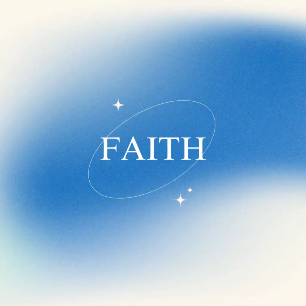 Faith