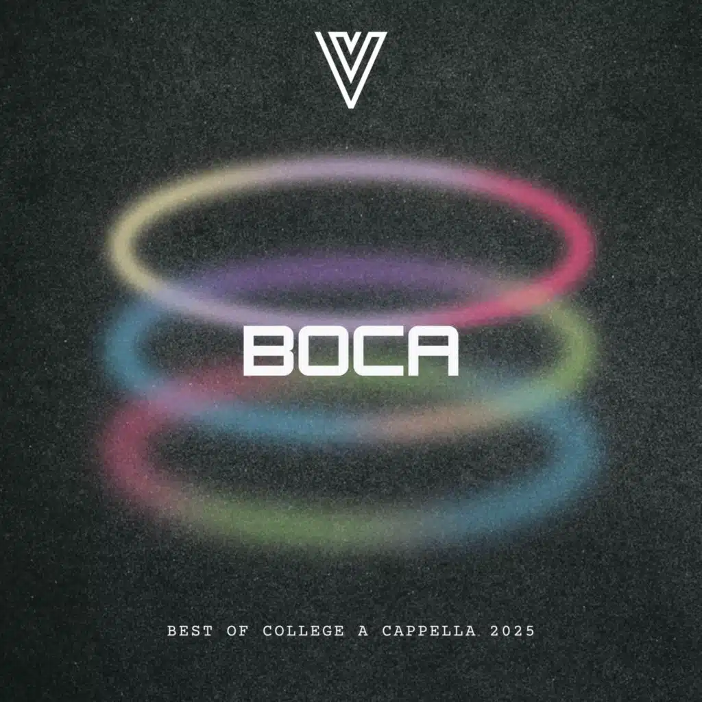 BOCA 2025: Best Of College A Cappella