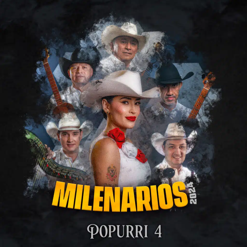 Milenarios 2024 (Popurri 4)