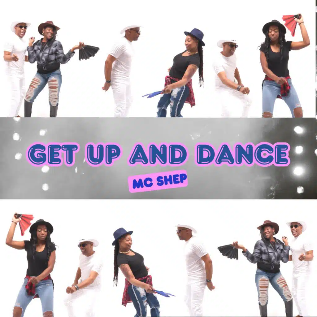 Get Up and Dance