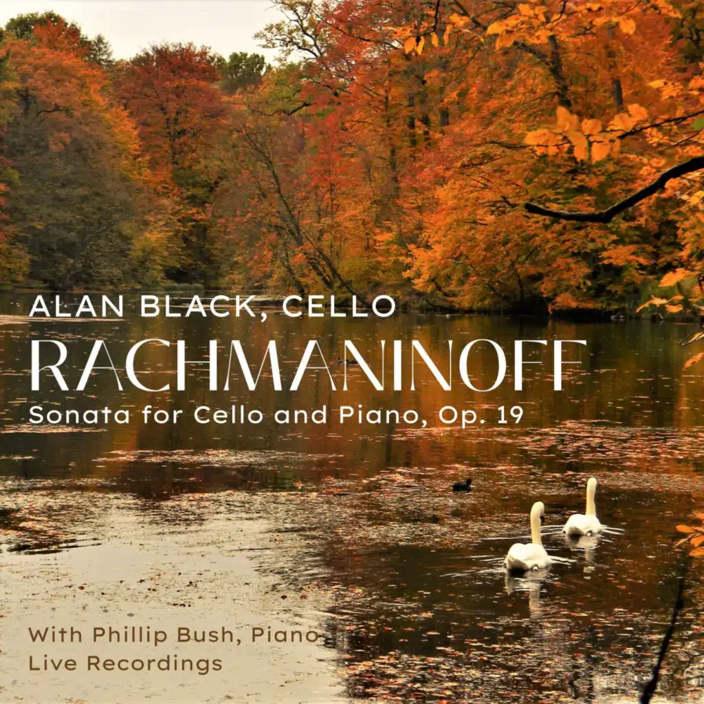 Rachmaninoff: Sonata in G Minor, Op. 19, For Cello and Piano