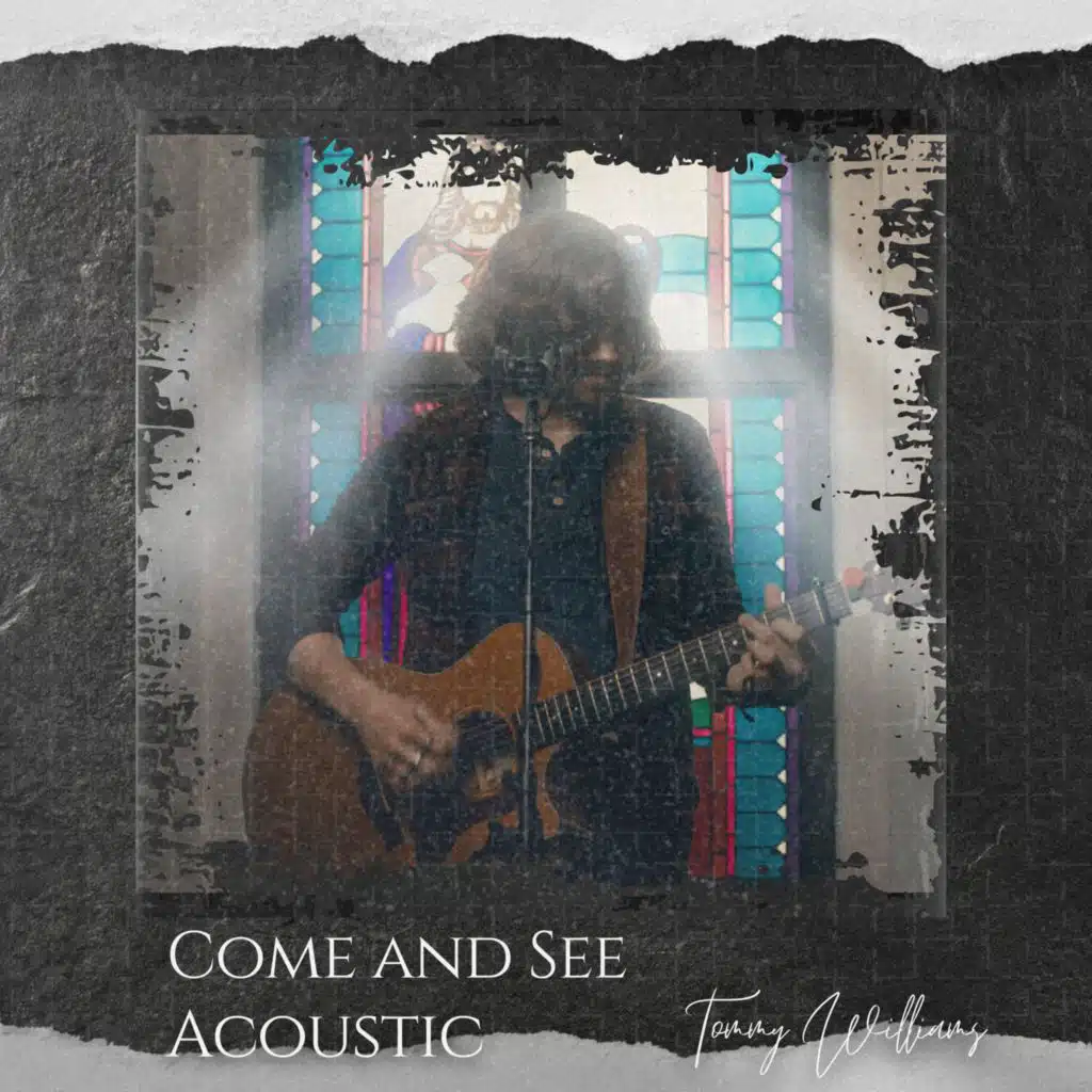 Come and See (Acoustic Version)