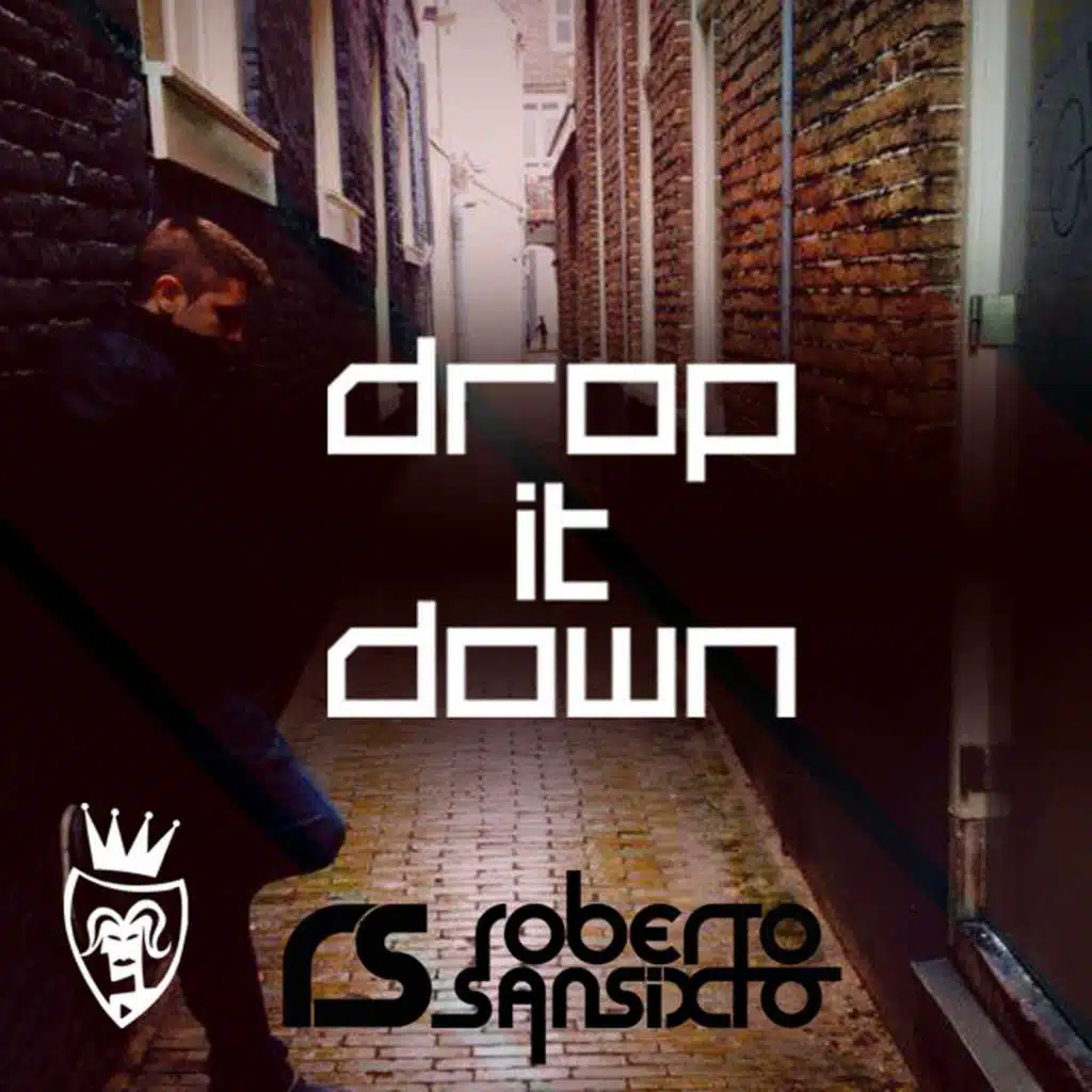 Drop It Down (Radio Edit)