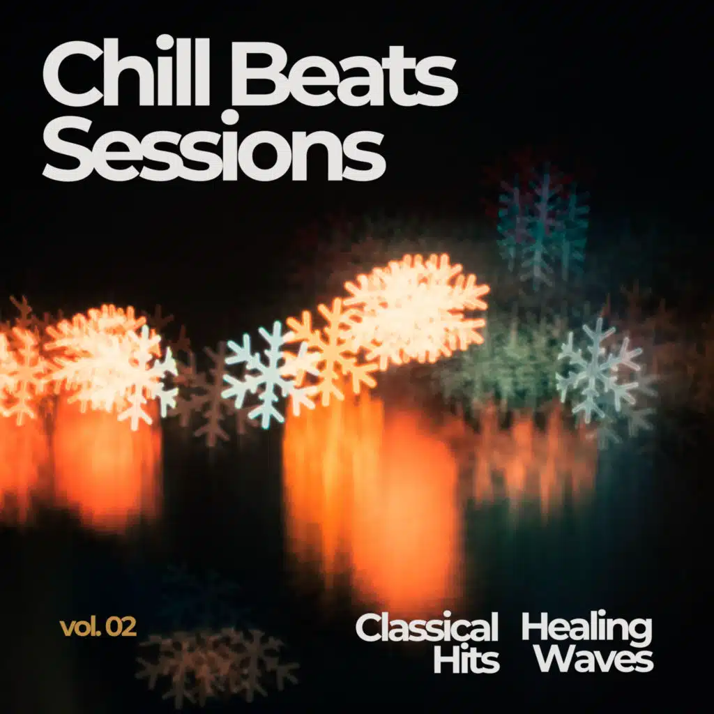 Chill Beats Sessions, Vol. 02