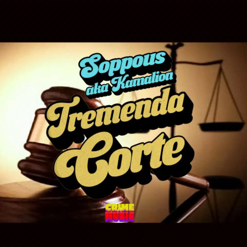 El Fiscal (Tremenda Corte) [Coroco Riddim]