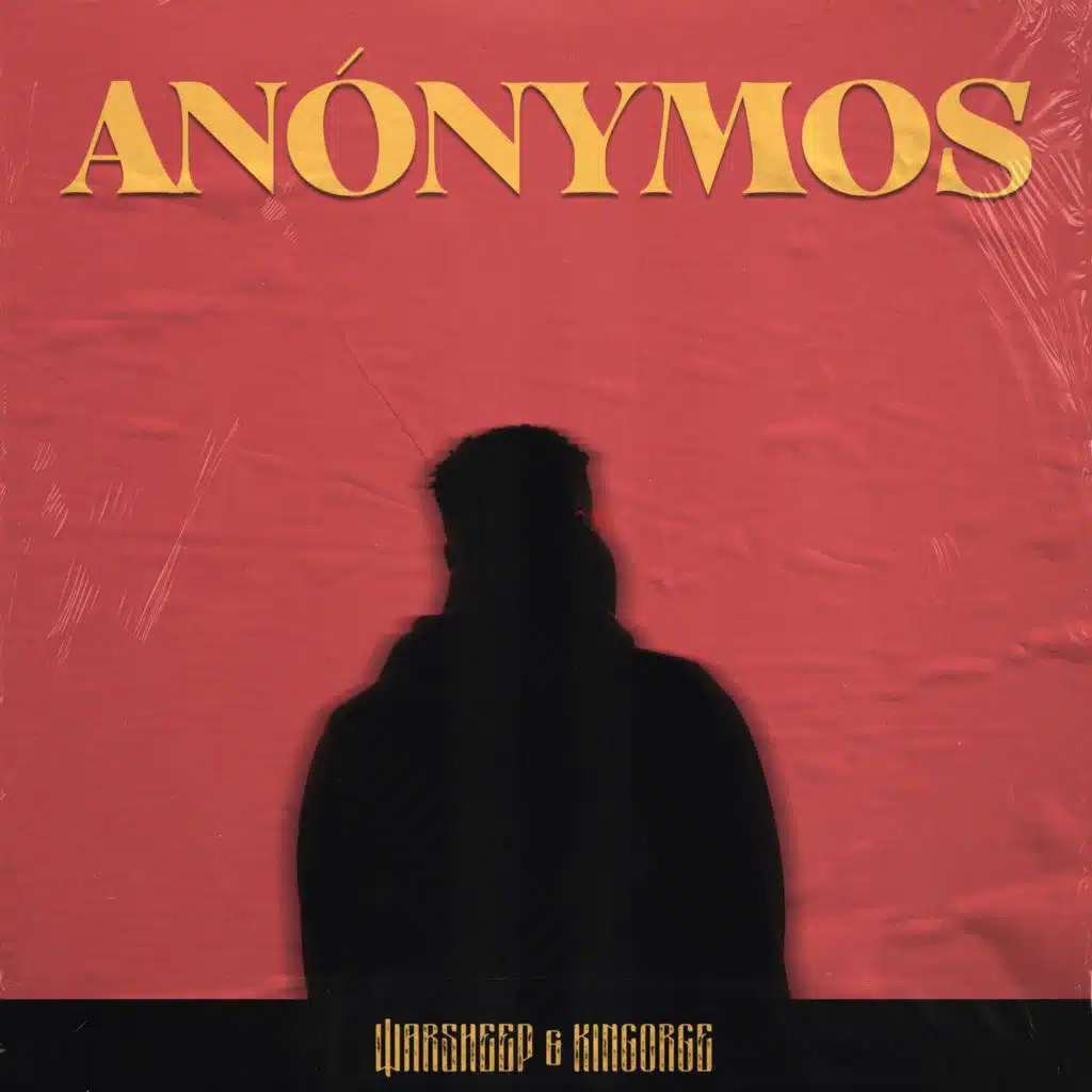 Anónymos (feat. KINGEORGE)