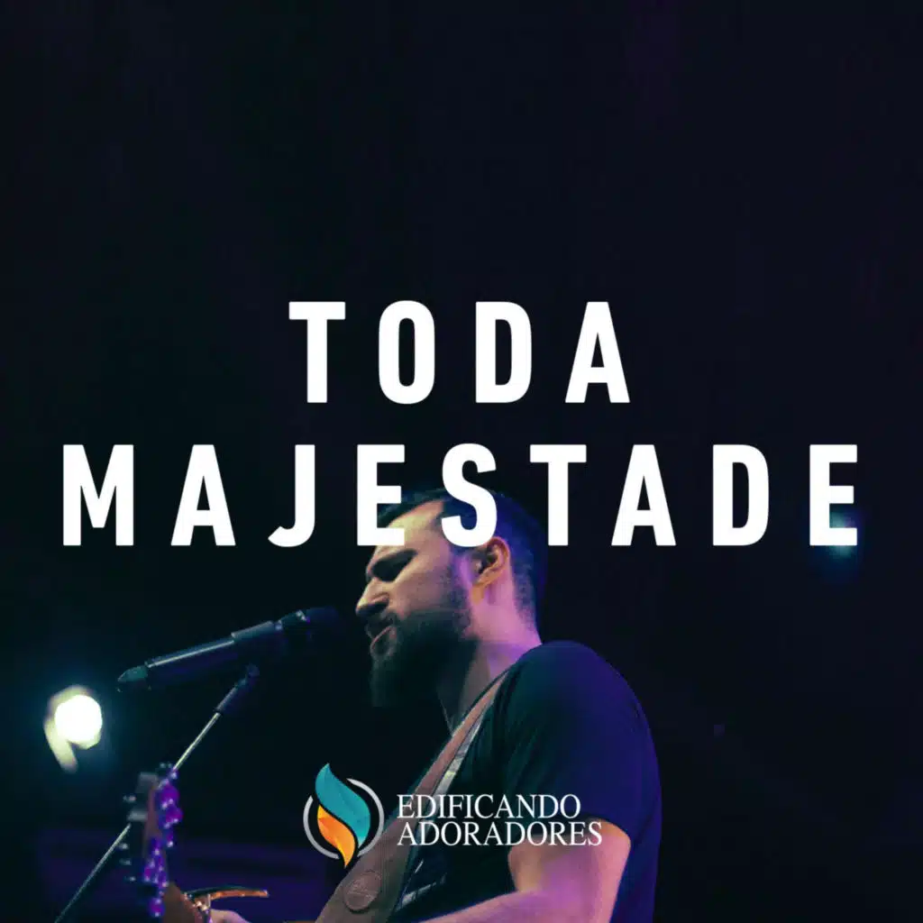 Toda Majestade  (feat. Rafael Bicudo) [Ao Vivo]