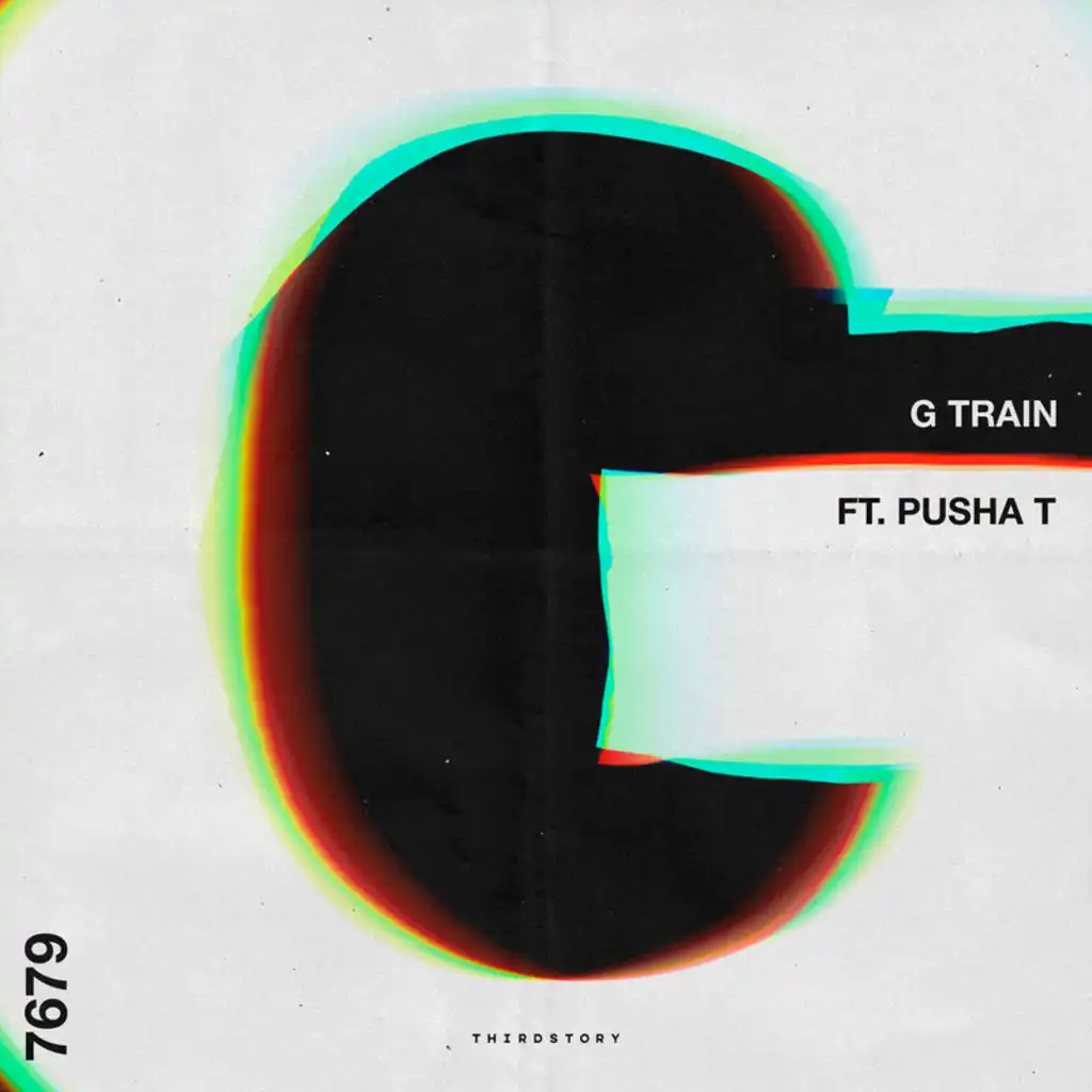 G Train (feat. Pusha T)