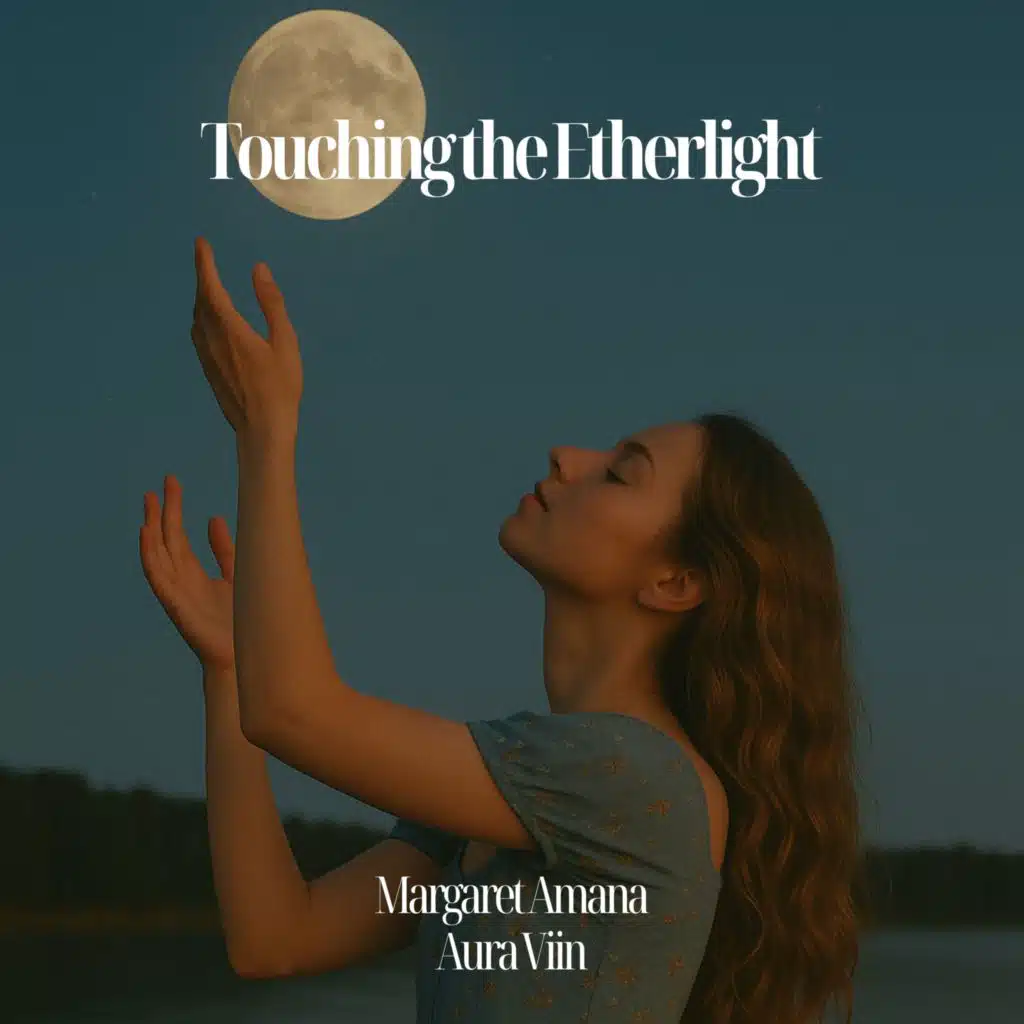 Touching the Etherlight