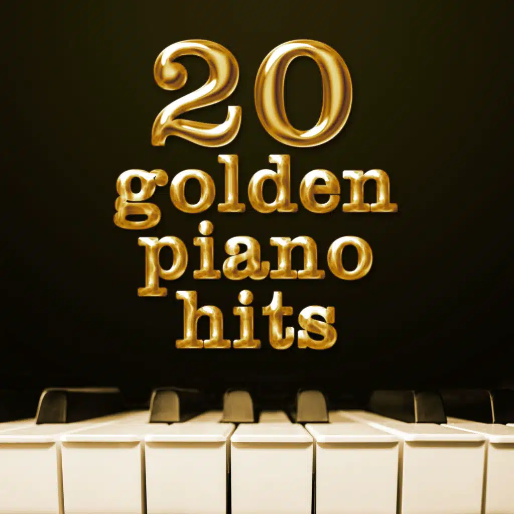 20 Golden Piano Hits