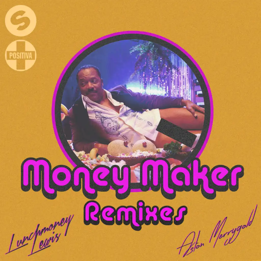 Money Maker (Disco Demolition Remix) [feat. LunchMoney Lewis & Aston Merrygold]