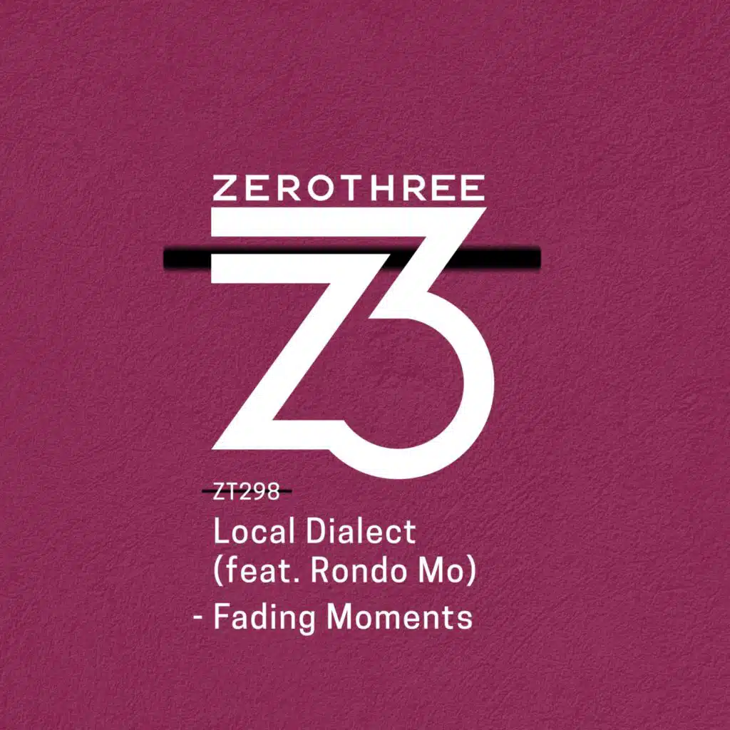 Fading Moments (feat. Rondo Mo)