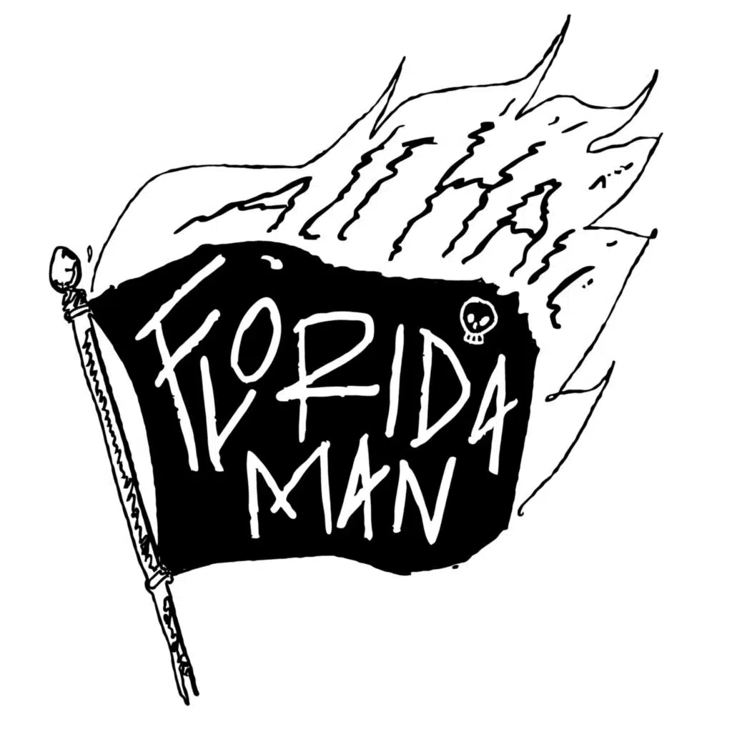 All Hail Florida Man
