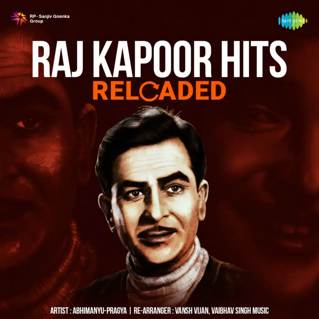 Raj Kapoor Hits Reloaded