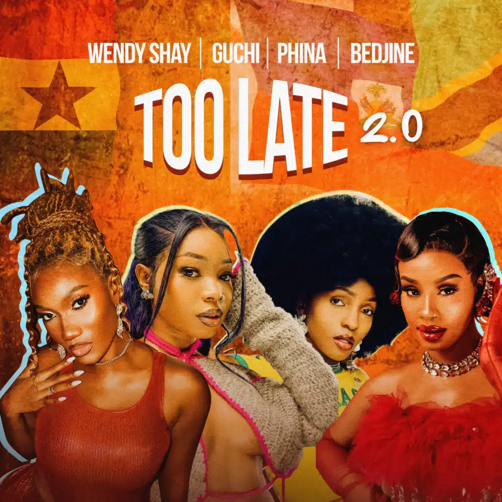 Too Late (2.0) [feat. Phina]