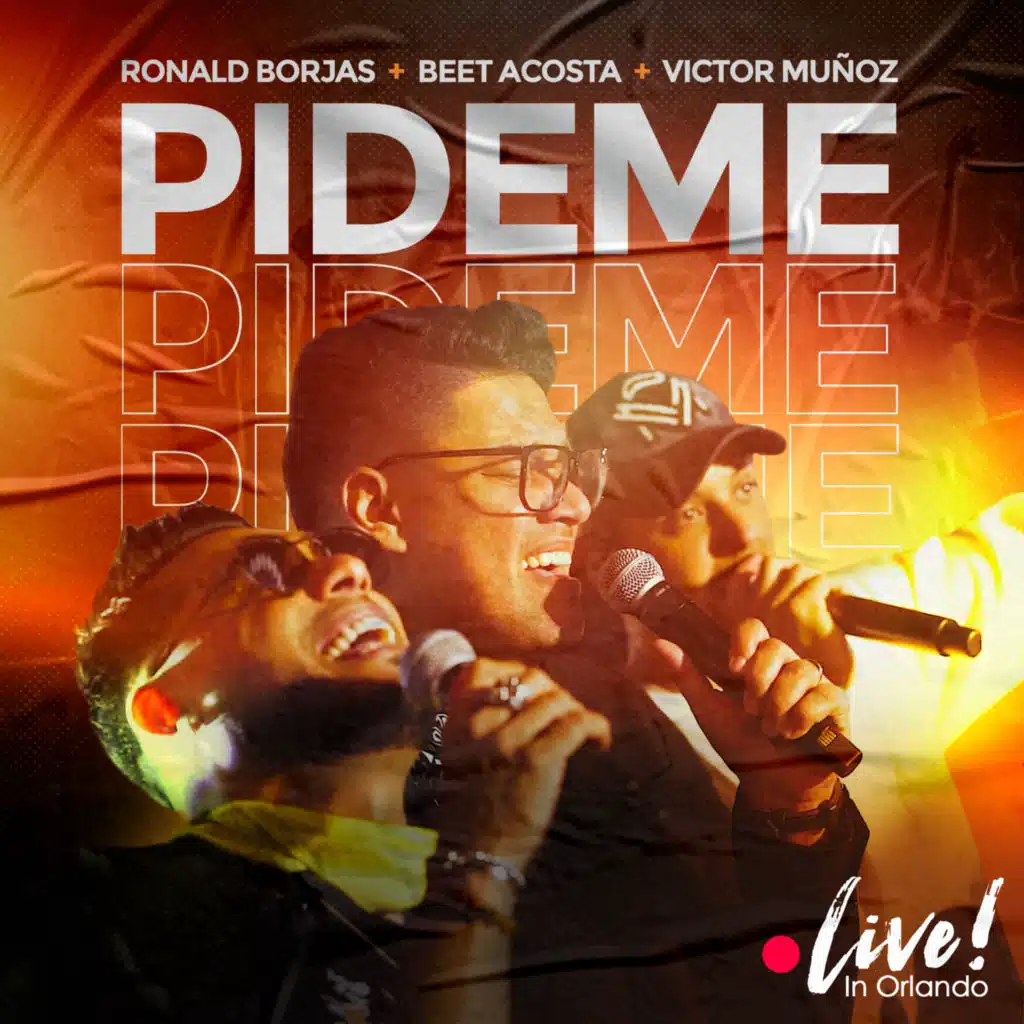 Pideme (Live in Orlando)