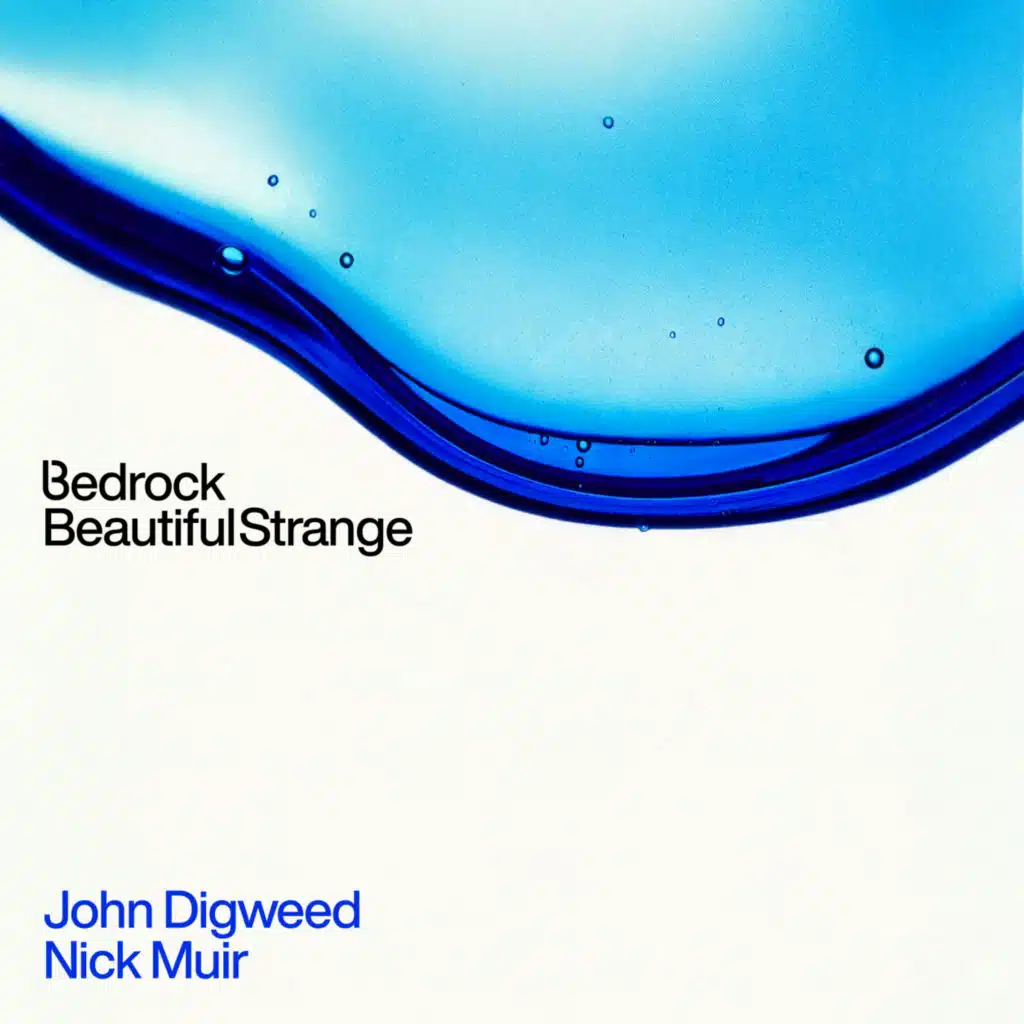 Bedrock, John Digweed & Nick Muir