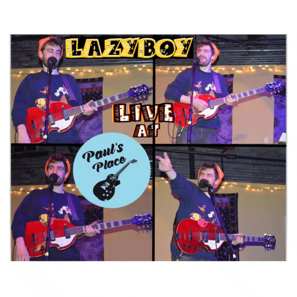 LazyBoy Live at Paul's Place