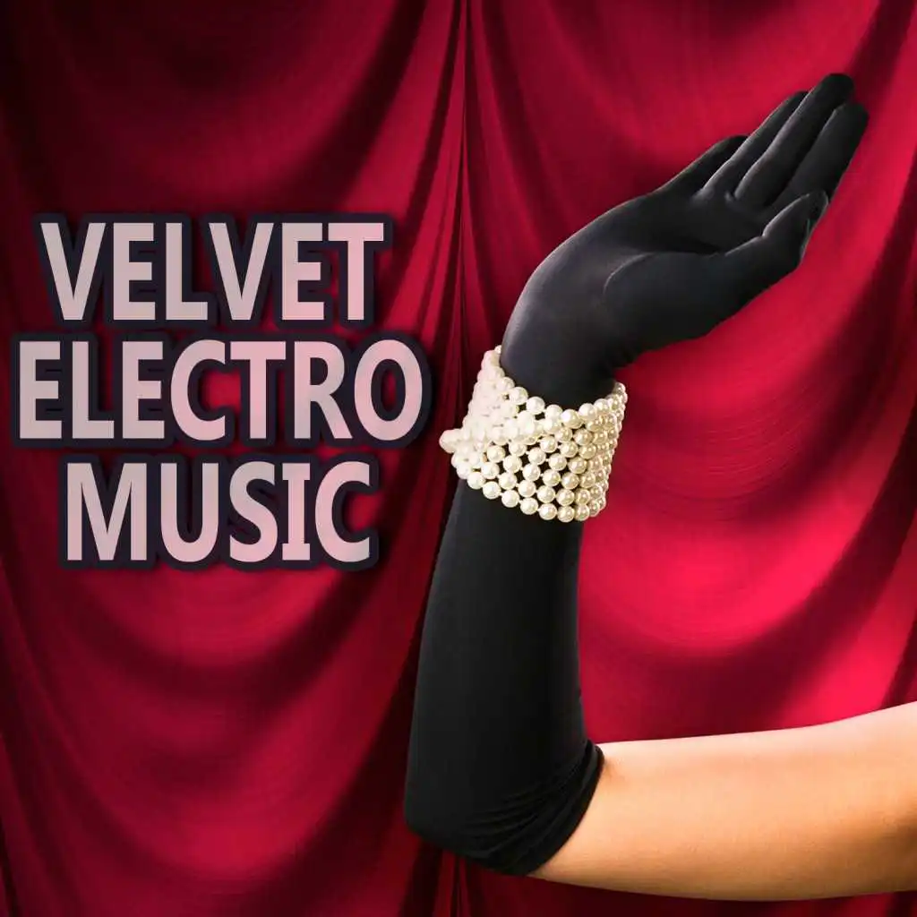 Velvet Electro Music