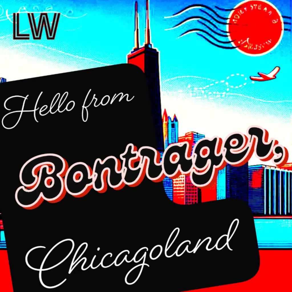 Hello from Bontrager, Chicagoland