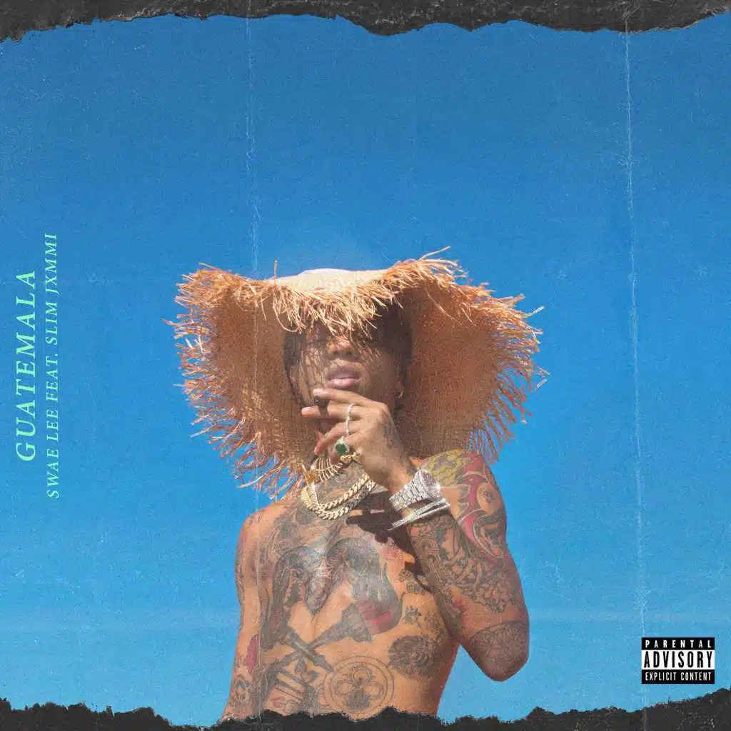 Guatemala (feat. Rae Sremmurd & Slim Jxmmi)