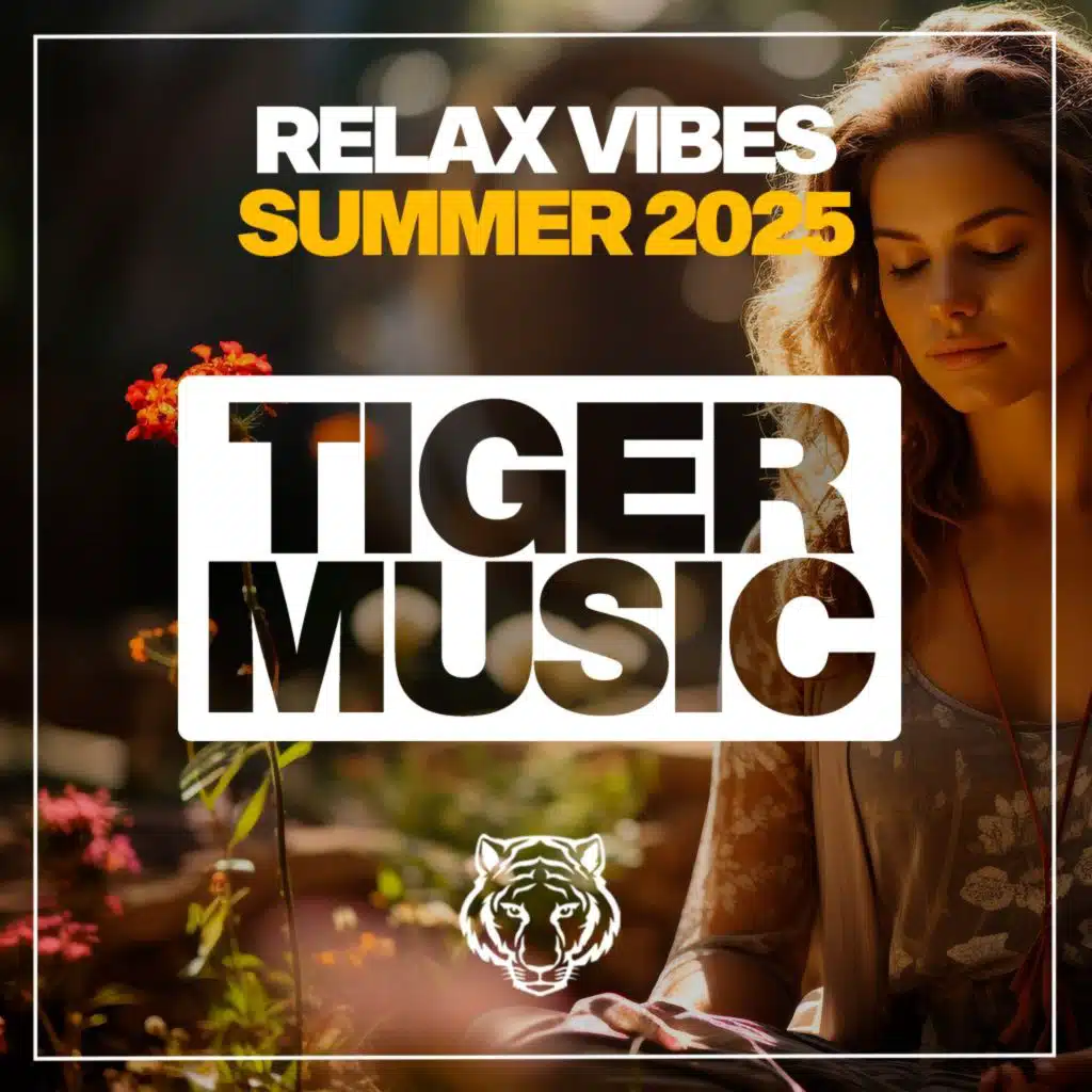 Relax Vibes Summer 2025
