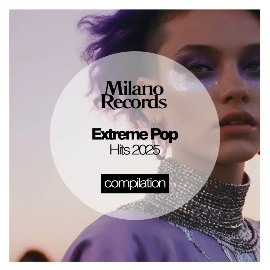 Extreme Pop Hits 2025