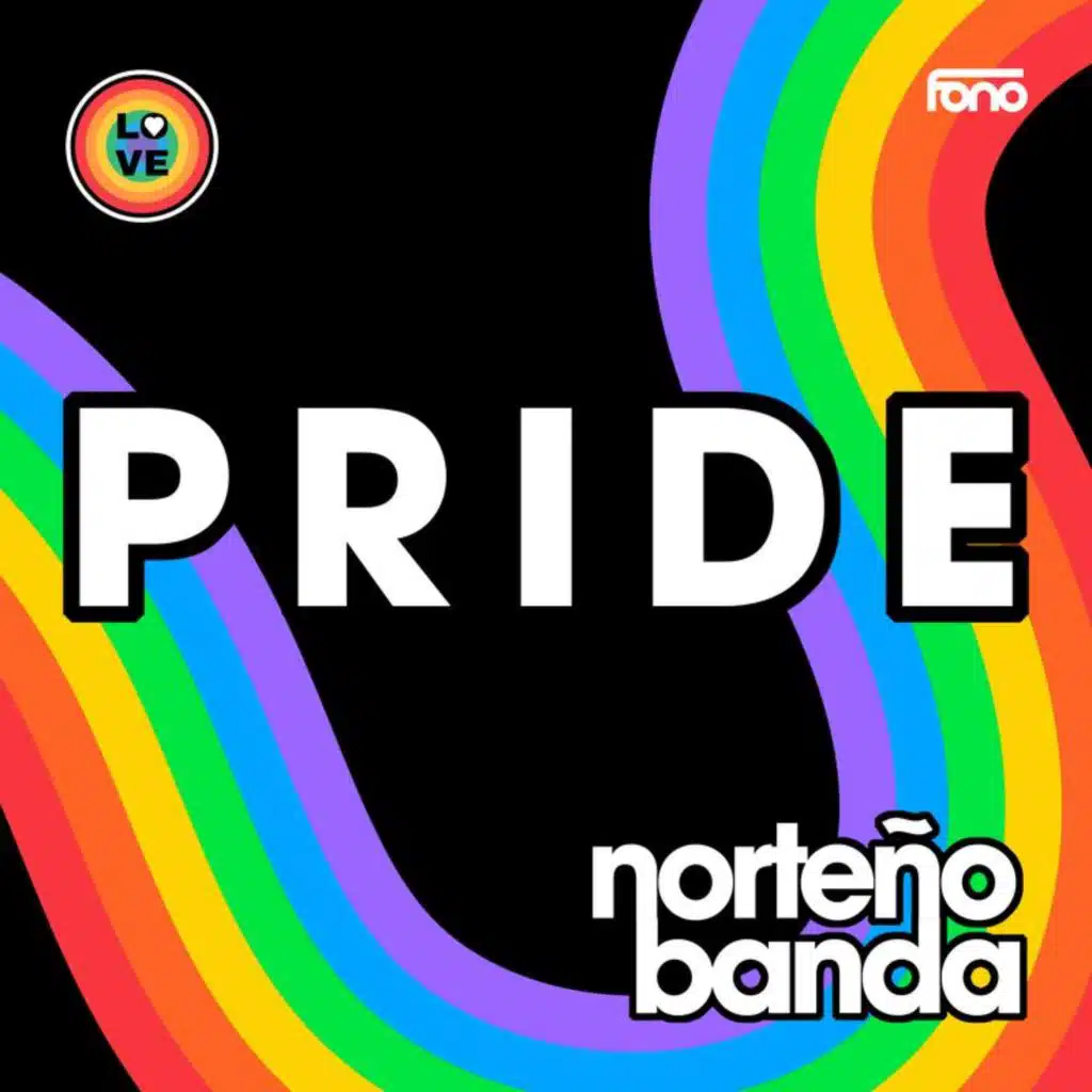 FONO Es Música PRIDE NORTEÑO BANDA