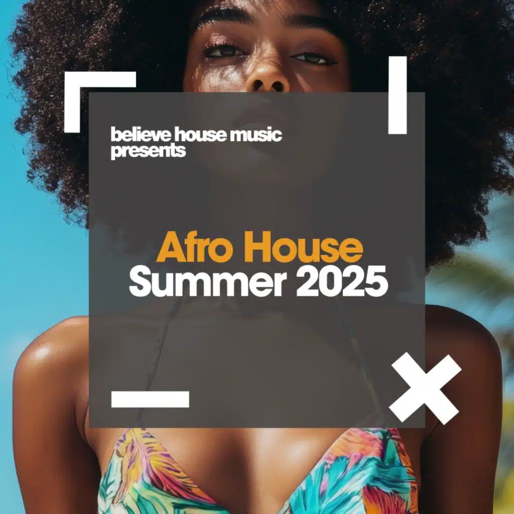 Afro House Summer 2025