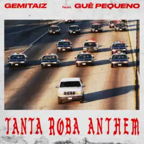 Tanta Roba Anthem (feat. Guè)