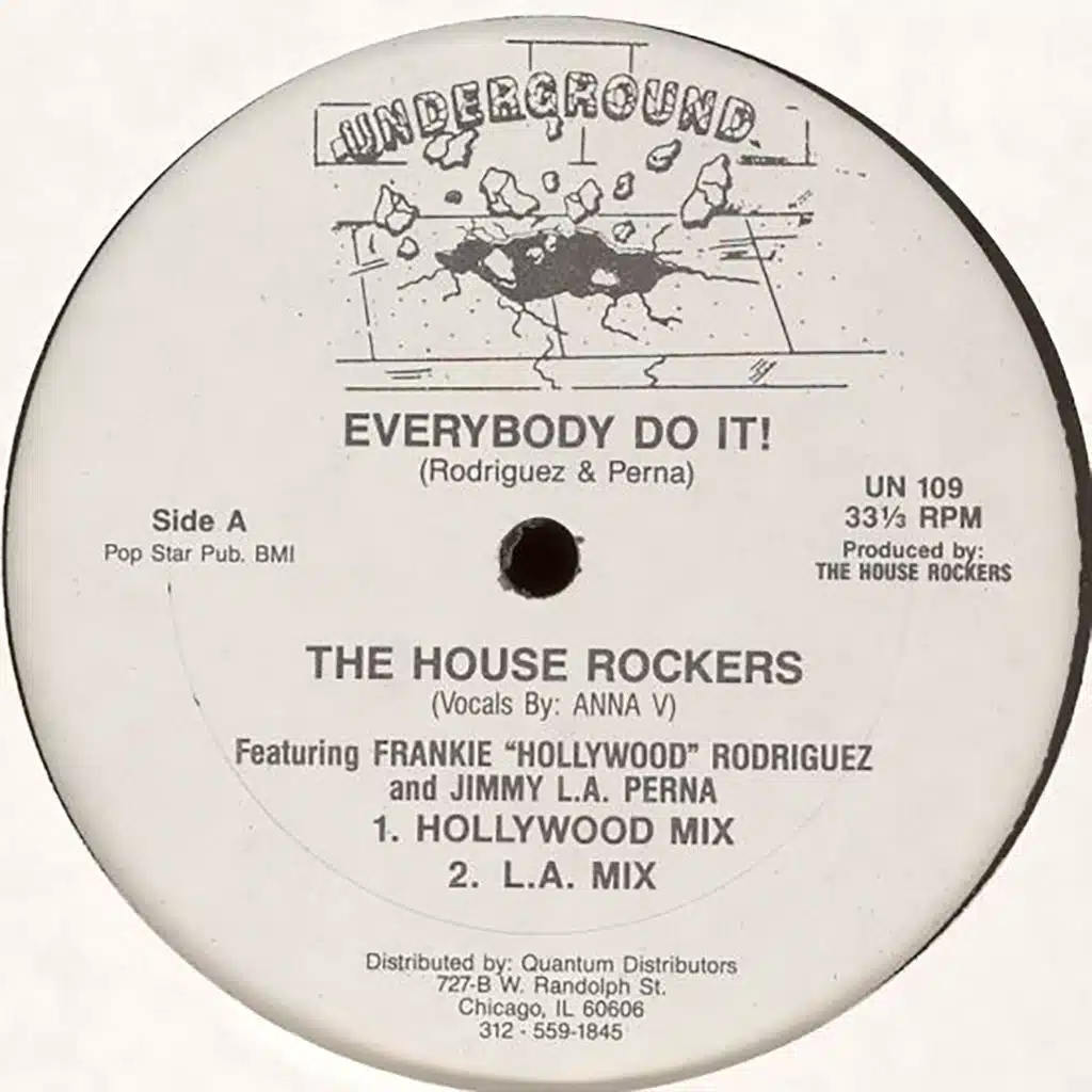 Everybody Do It! (feat. Frankie "Hollywood" Rodriguez & Jimmy L.A. Perna)
