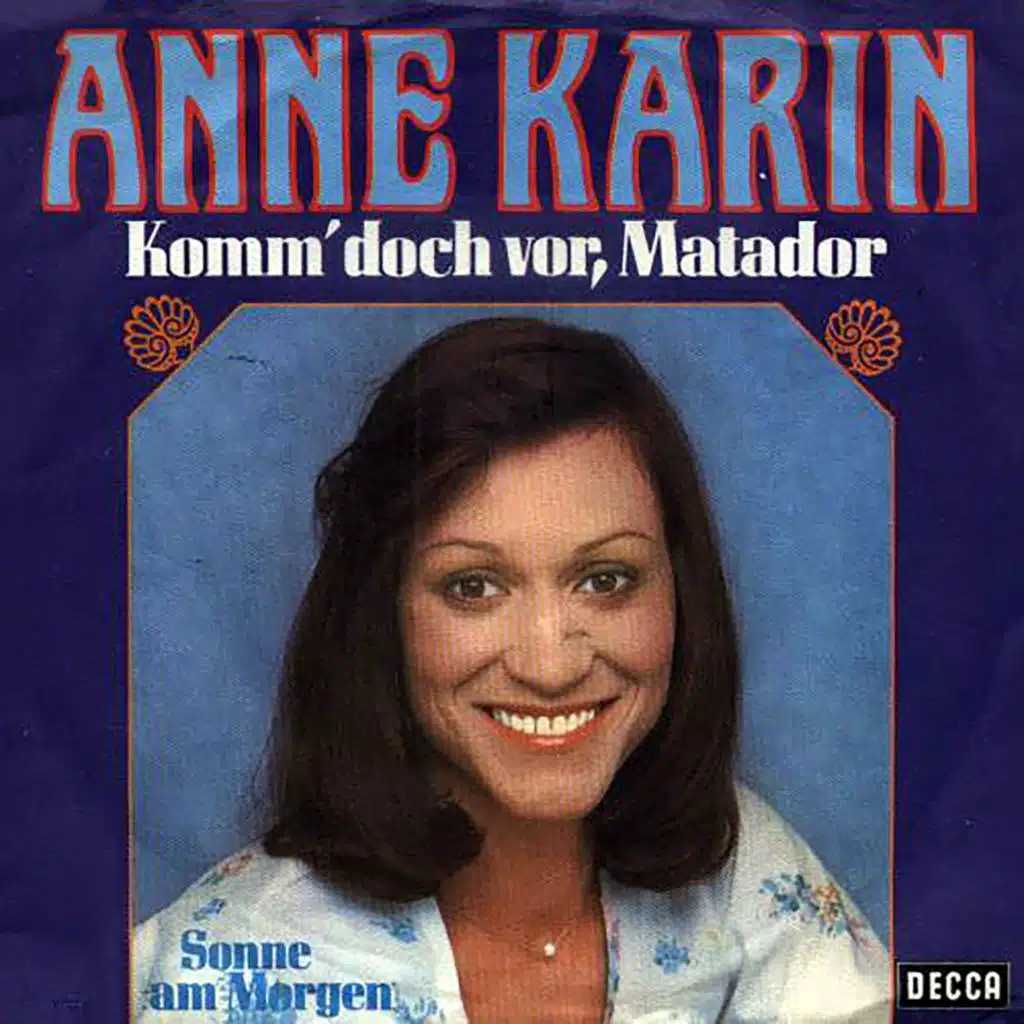 Komm' Doch Vor, Matador