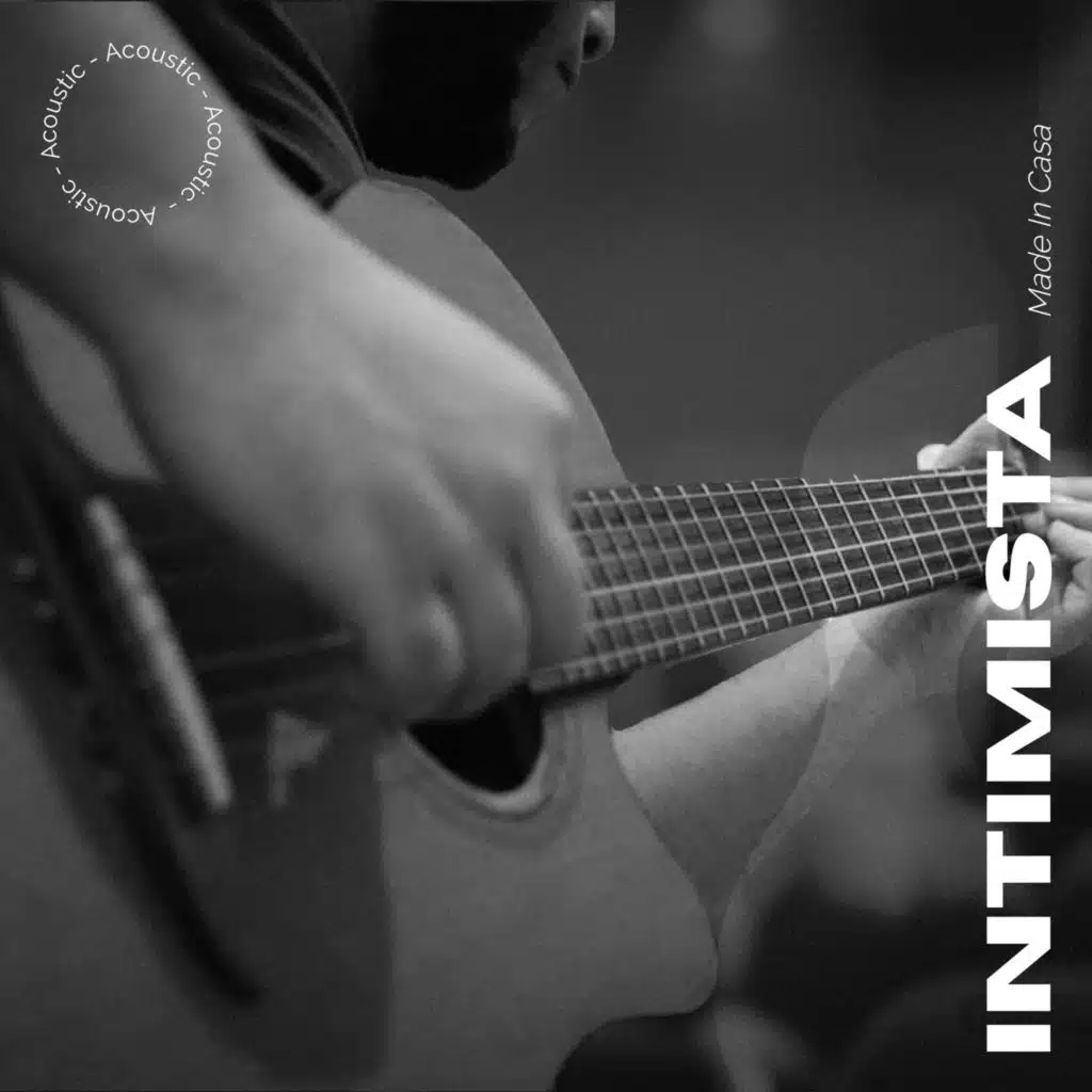 Intimista - Made In Casa (Acoustic)