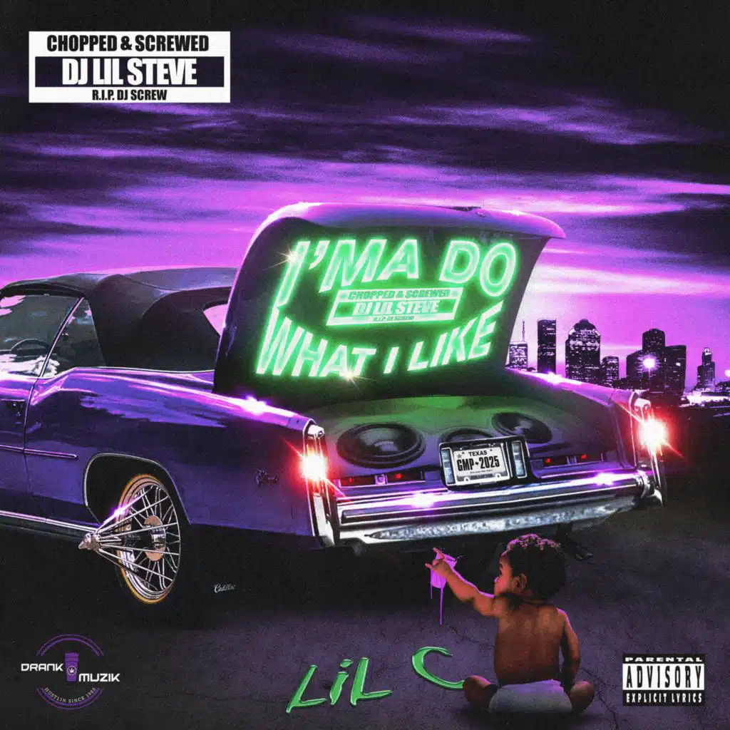 I'ma Do What I Like (Chopped & Screwed)