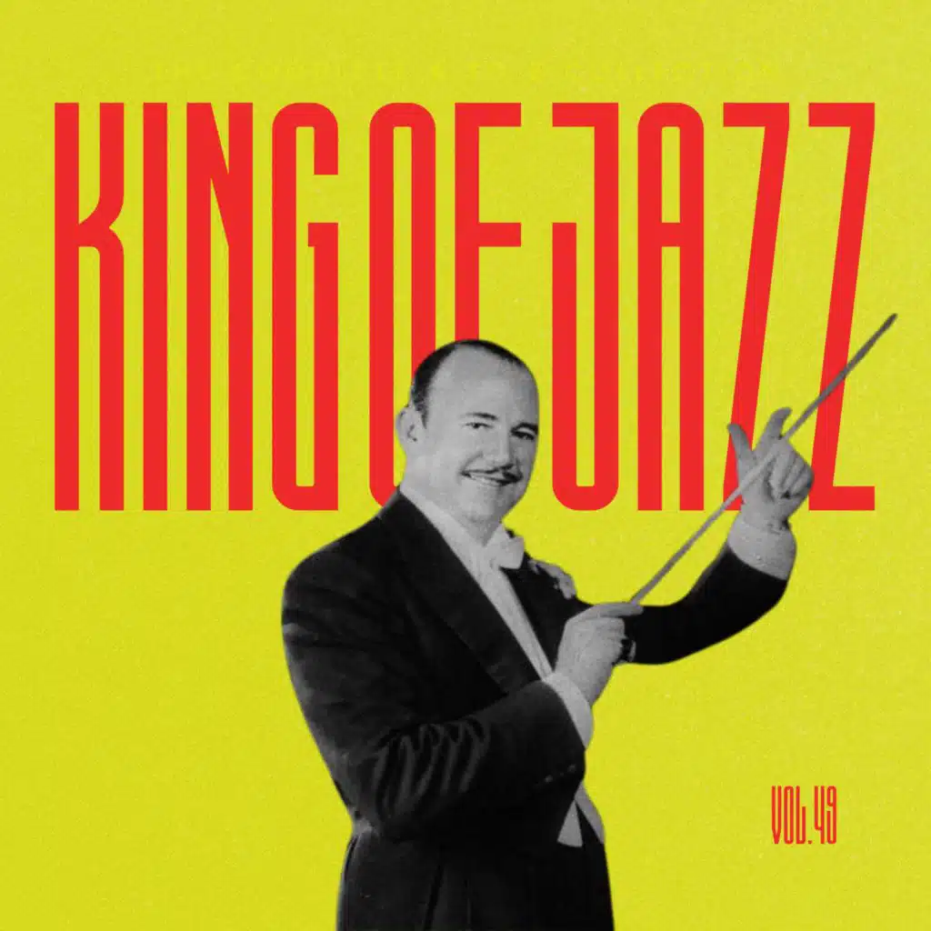 King of Jazz: The Complete A to Z Collection, Vol. 49