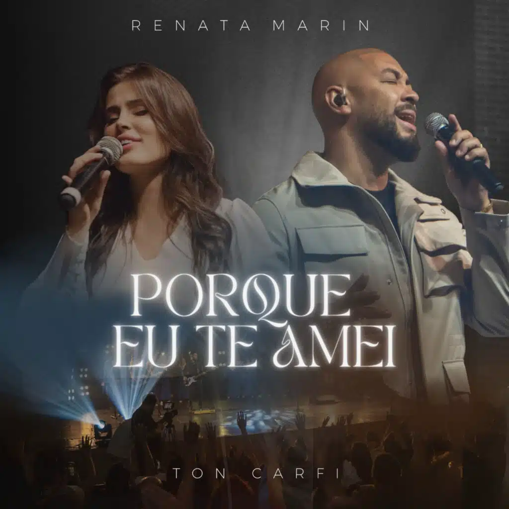 Porque Eu Te Amei (Ao Vivo)