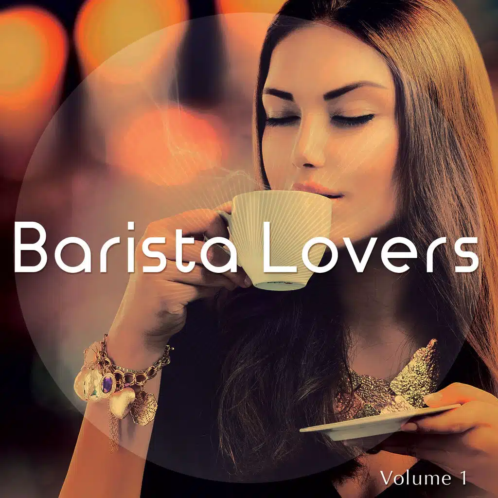 Barista Lovers, Vol. 1 (Coffee Bar Jazz Style Music)