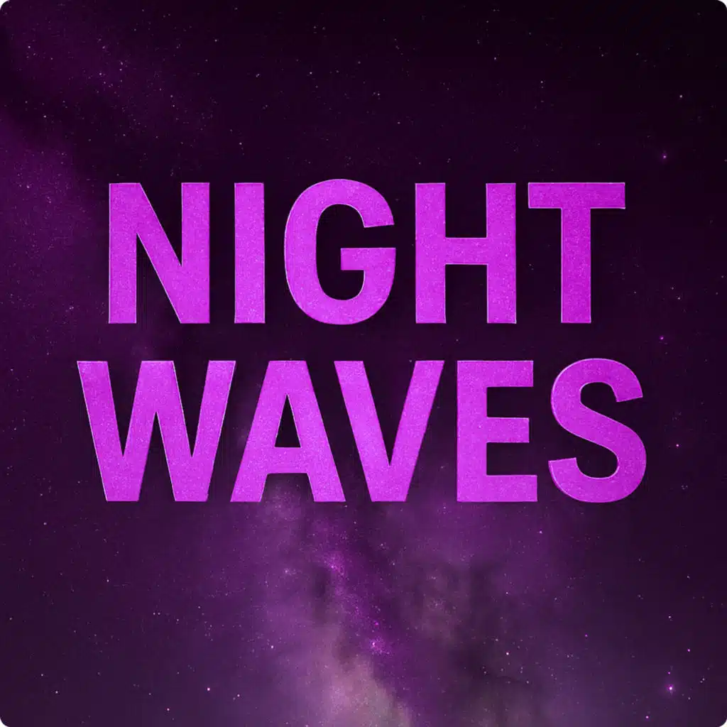 Night Waves