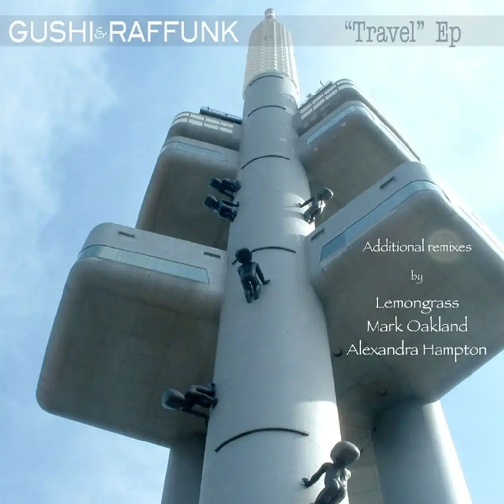 Travel (Gushi & Raffunk Celebration Mix)