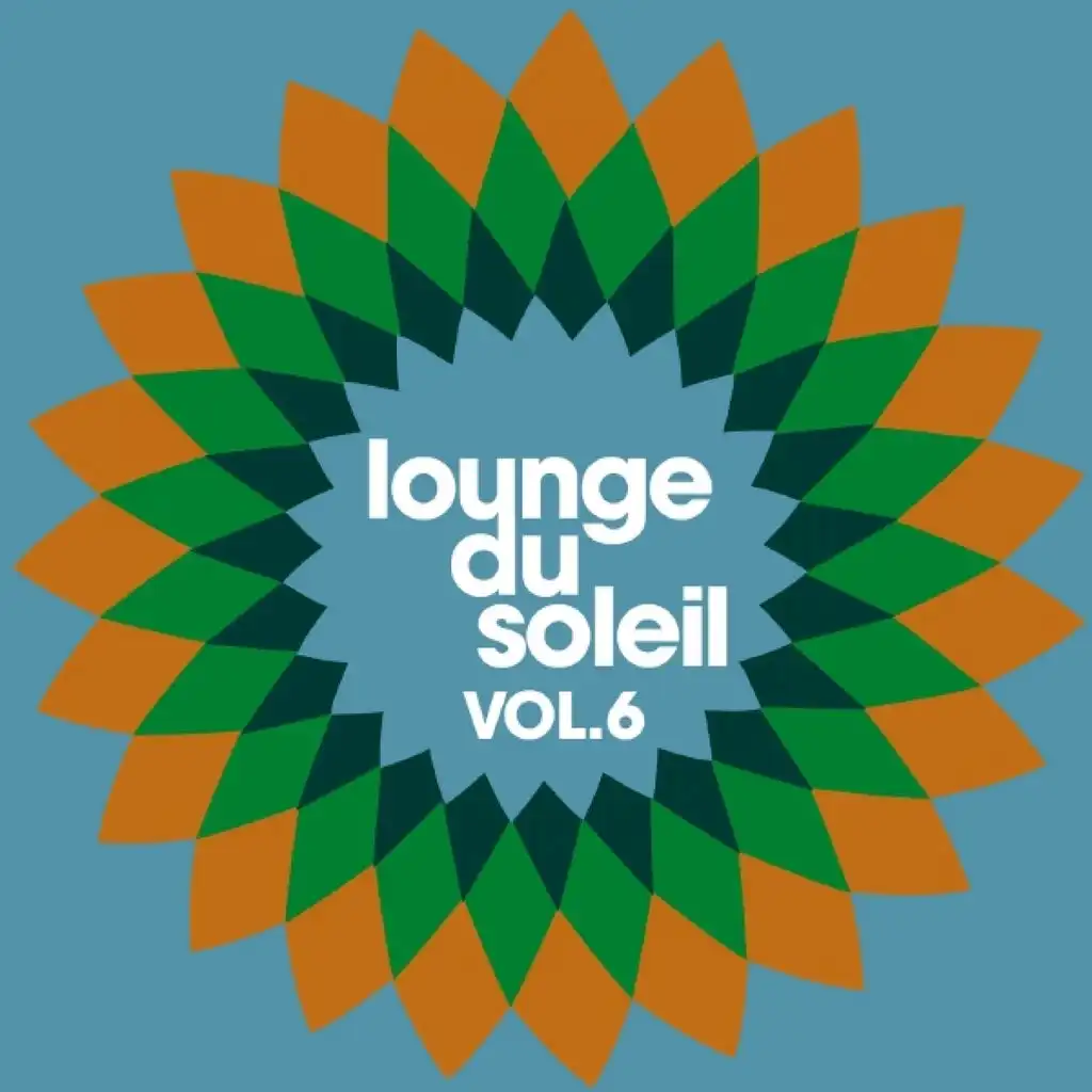 Lounge du soleil, Vol. 6